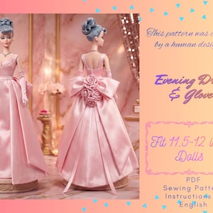 11.5" Fashion Doll Galla- Gown, Gloves,Doll Sewing Pattern, ( Digital Download)