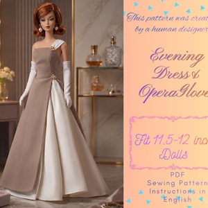 Può includere: Una bambola che indossa un abito da sera monospalla color tortora e bianco con guanti da opera bianchi. Testo: This pattern was created by a human designer. Evening Dress & Opera Gloves. Fit 29-30 cm Dolls. PDF Sewing Pattern Instructions in English.
