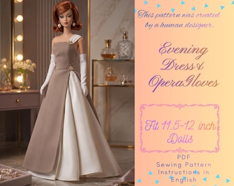 11.5" Fashion Doll Evening Dress & Gloves Sewing Pattern | 1:6 Scale Formal Wear ( PDF Digital Download)