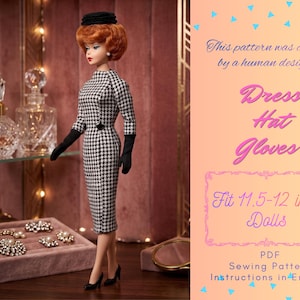 May include: A doll with red hair wearing a black and white houndstooth dress, black gloves, and a black hat. The text reads: This pattern was created by a human designer. Dress Hat Gloves Fit 11.5-12 inch Dolls PDF Sewing Pattern Instructions in English.