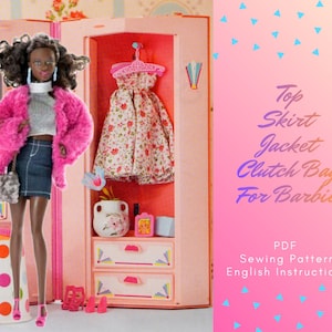 May include: A Barbie doll stands in front of a pink wardrobe, wearing a pink faux fur jacket, denim skirt, and carrying a silver clutch. A floral dress hangs inside the wardrobe. The image includes text: Top, Skirt, Jacket, Clutch Bag For Barbie, PDF Sewing Pattern, English Instructions.