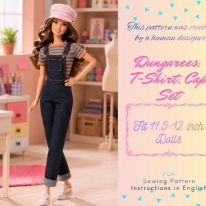 Könnte beinhalten: Eine Puppe mit einer rosa Mütze, einem orange-blau gestreiften T-Shirt und einer dunkelblauen Jeanslatzhose. Der Text lautet: This pattern was created by a human designer. Dungarees, T-Shirt, Cap Set. Fit 29-30 cm Dolls. PDF Sewing Pattern Instructions in English.