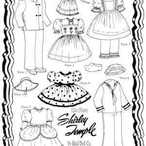 May include: Black and white line drawing of Shirley Temple doll clothing patterns. The image includes various outfits, such as dresses, sailor suits, and accessories. The text "Shirley Temple" and "Ideal Doll Co. 1982" are also visible.
