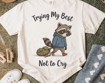 Boy Back to School PNG, Trying My Best Not to Cry PNG, Funny Raccoon School PNG, Back to School Sublimation, Cute Sad Raccoon png