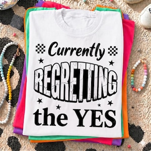 Funny Sassy Currently Regretting Yes Sarcastic PNG Retro Checkers Humorous ORIGINAL Design