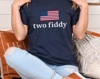 Two Fiddy USA Flag PNG: Funny American Meme Graphic, 4th of july Patriotic Humorous Saying Tee, Casual US Flag Design (Digital Download)