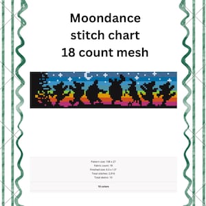 Puede incluir: Un gráfico de punto de cruz llamado "Moondance" con siluetas bailando bajo un cielo nocturno. El gráfico es para malla de 18 puntos, con detalles sobre el tamaño del patrón, el recuento de la tela, el tamaño final y los colores.