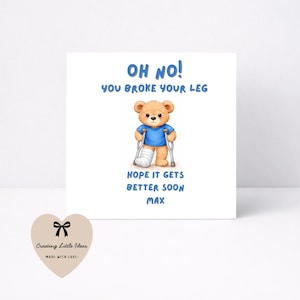 Personalised/Personalized Broken Leg Get Well Card | Kids Get Well Soon Card | Teddy Bear Hospital Recovery Card | Child Get Well Card