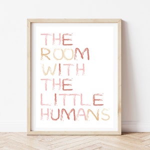 The Room With The Little Humans Nursery Art Print, Baby Shower Gift