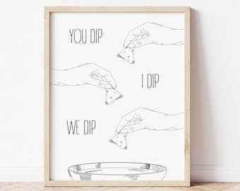 Funny Modern Food Art, Cheese Chips and Dip, You Dip I Dip We Dip, Minimalist Wall Art, Mothers Day Gift, Printable Home Art