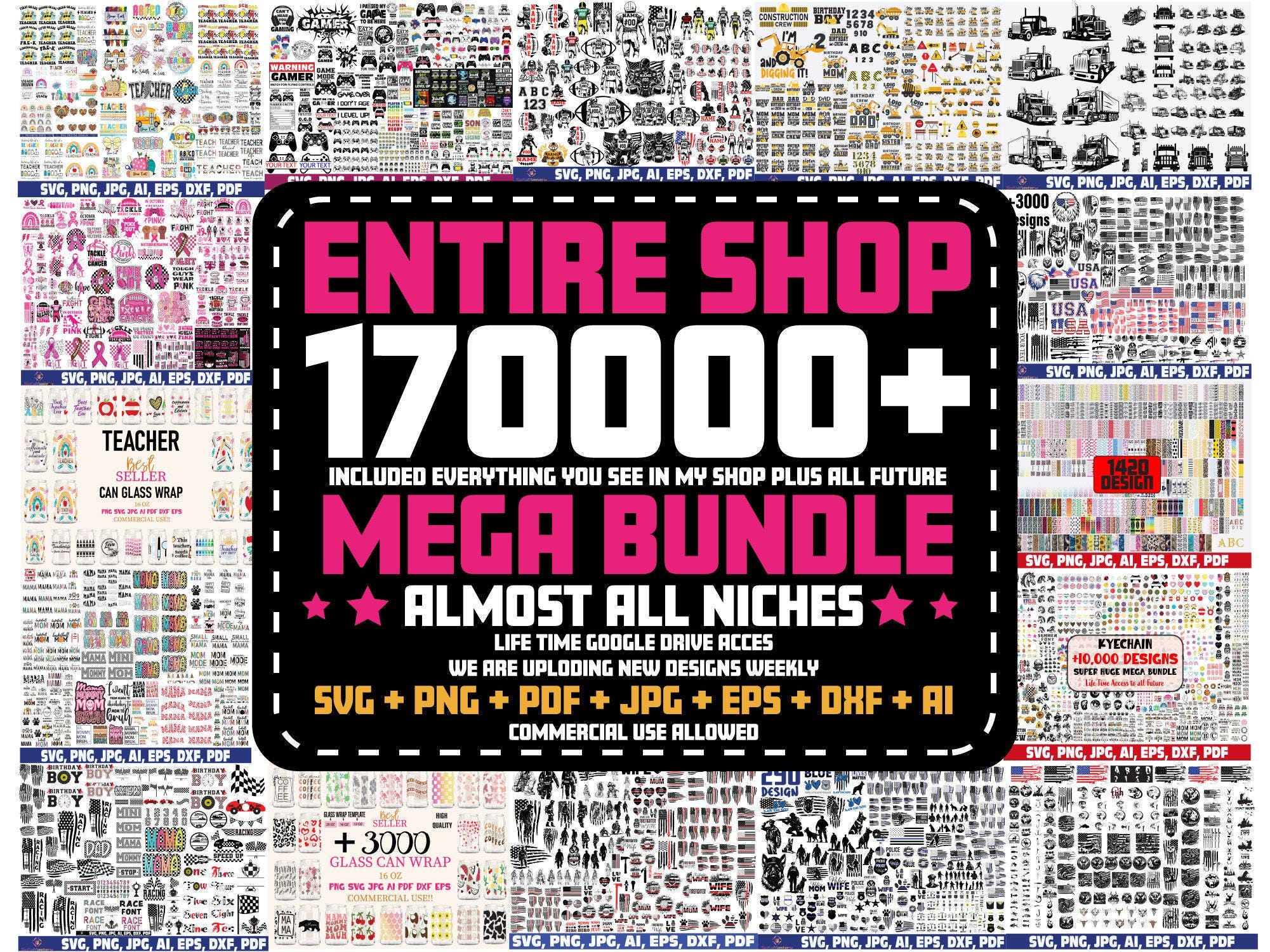 Entire Shop Mega Bundle: 170,000+ Designs (svg, png, pdf, dxf, eps,…