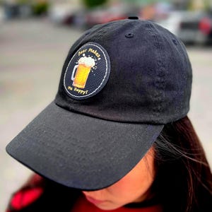 Dad Hat: Beer Makes Me Happy Leather Patch Beer Lover