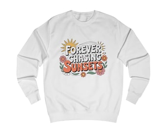 Copy of Forever Chasing Sunsets Sweatshirt | Retro Sunflower Graphic
