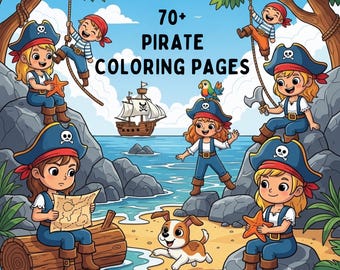 70+ Pirate Coloring Pages for Kids | Fun Pirate Adventure Coloring Book | Ships, Treasure & Sea Scenes | Printable Coloring Sheets