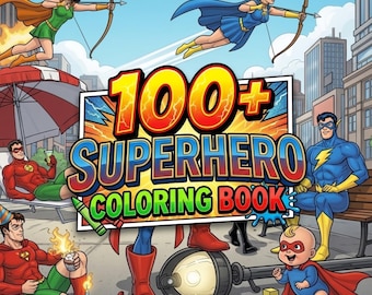 100+ Superhelden Malseiten für Kinder | Niedliches Helden-Malbuch | Action und Abenteuer Ausmalbilder zum Ausdrucken | Sofort Download PDF