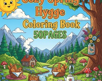 50 Gemütliche Frühling Hygge Malvorlagen | Niedliches gemütliches Frühlings-Malbuch | Entspannende ästhetische Szenen | Druckbare PDF | Sofort Download