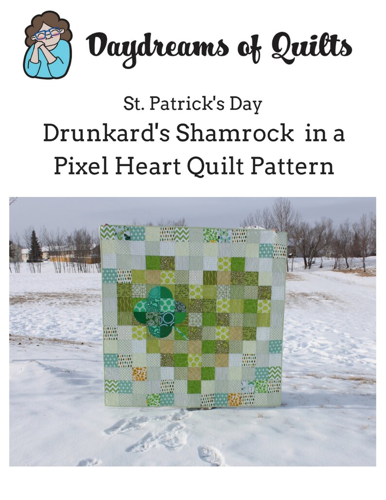 St. Patrick's Day Quilt Pattern Drunkard's Shamrock in a Pixel Heart image 1