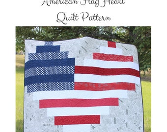 American Flag Heart Quilt Pattern, Independence Day Quilt Pattern, Easy Beginner Quilt Pattern, Easy Strip Quilt Pattern American Flag Quilt