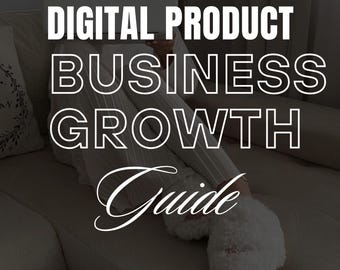 Digital Product Business Guide