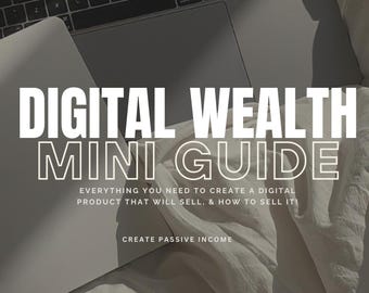 Digital Wealth Mini Guide