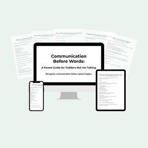 Könnte beinhalten: Ein Computermonitor, ein Tablet und ein Smartphone zeigen den Text "Communication Before Words: A Parent Guide for Toddlers Not Yet Talking." Mehrere bedruckte Seiten mit Text sind ebenfalls sichtbar, alles auf hellgrünem Hintergrund.