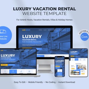 Può includere: Un modello di sito web digitale per affitti vacanze di lusso visualizzato su un monitor desktop, un portatile, uno smartphone e un tablet. Il design presenta schemi di colore blu e bianco con il testo LUXURY VACATION RENTAL WEBSITE TEMPLATE.