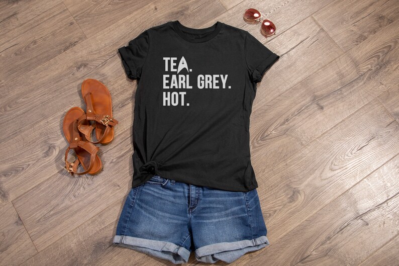 Tea Earl Grey Hot Shirt Etsy