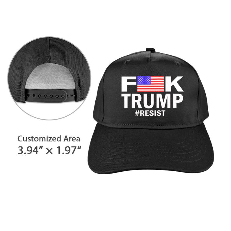 May include: Black baseball cap with the text "F*K TRUMP" in white, with an American flag graphic and the word "#RESIST" below. The cap has a flat brim and an adjustable snapback closure.