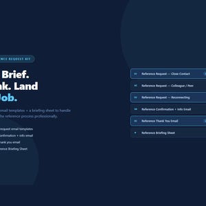 May include: A dark blue graphic with the text "JOB REFERENCE REQUEST KIT" and "Ask. Brief. Thank. Land the Job." It lists email templates and a briefing sheet for the reference process. There are also several blue buttons.