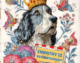 Empathie is revolutionair | Antiracistische anti-Trump digitale download | Pro-democratie activist | Verzet tegen fascisme printbare hond PNG