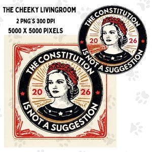 Könnte beinhalten: Ein digitales Grafikdesign mit einem kreisförmigen Emblem, das das Porträt einer Person mit rotem Kopfschmuck zeigt. Der Text lautet THE CONSTITUTION IS NOT A SUGGESTION mit den Zahlen 20 und 26. Das Design enthält rote, schwarze und cremefarbene Töne.