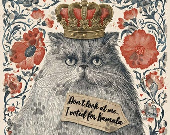 I Voted for KAMALA Cat PNG| Anti-Racist Anti-Trump Digital Download | Pro-Democracy Activist | Funny Cat Printable | Royal Cat ART