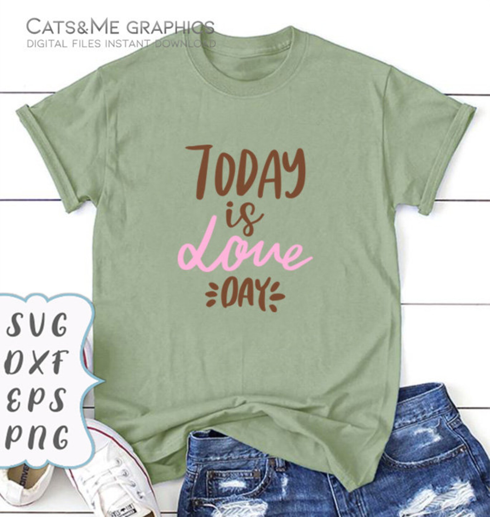 Download Today is love day SVG DXF EPS Png Vinyl Cut File Digital | Etsy