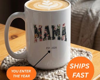 Taza de café personalizada "Mama Est", regalo para mamás primerizas, taza para el Día de la Madre.