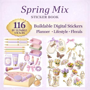May include: A sticker book titled "Spring Mix" with 116 buildable digital stickers. The image features various planner and lifestyle-themed stickers, including pens, makeup, bows, butterflies, flowers, and accessories in pastel colors.