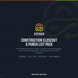 May include: A digital product graphic for Sitepack Studios Construction Closeout & Punch List Pack. It includes nine editable documents, two infographics, and a 65-page guide based on U.S. AIA procedures, featuring a gear and arrow logo icon.