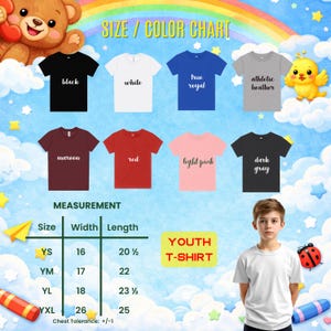 May include: A size and color chart for youth t-shirts, featuring various colors like black, white, and red. Measurements are provided in inches for different sizes, including YS, YM, YL, and YXL. The chart also shows a young person wearing a white t-shirt.