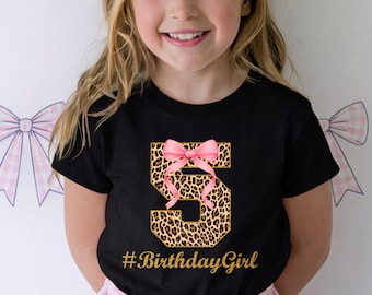 Leopard 5th Birthday Girl Shirt Girls Fifth Birthday Shirt Birthday Party Gift 5 Years Old Birthday 5th Birthday Tee