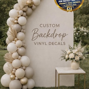 Custom Backdrop Vinyl Decal – Event Backdrop Sign, Baby Shower Decor, Birthday Party Backdrop, Wedding Welcome Sign, Personalized Name Decal
