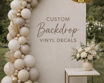 Custom Backdrop Vinyl Decal – Event Backdrop Sign, Baby Shower Decor, Birthday Party Backdrop, Wedding Welcome Sign, Personalized Name Decal