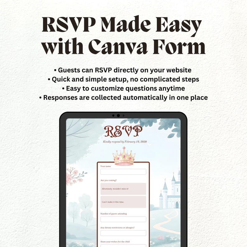 Puede incluir: Una tableta digital muestra un formulario de confirmaci&oacute;n de asistencia con tem&aacute;tica de castillo de cuento de hadas, con un icono de corona y campos para datos de invitados. El texto superior dice: RSVP Made Easy with Canva Form.