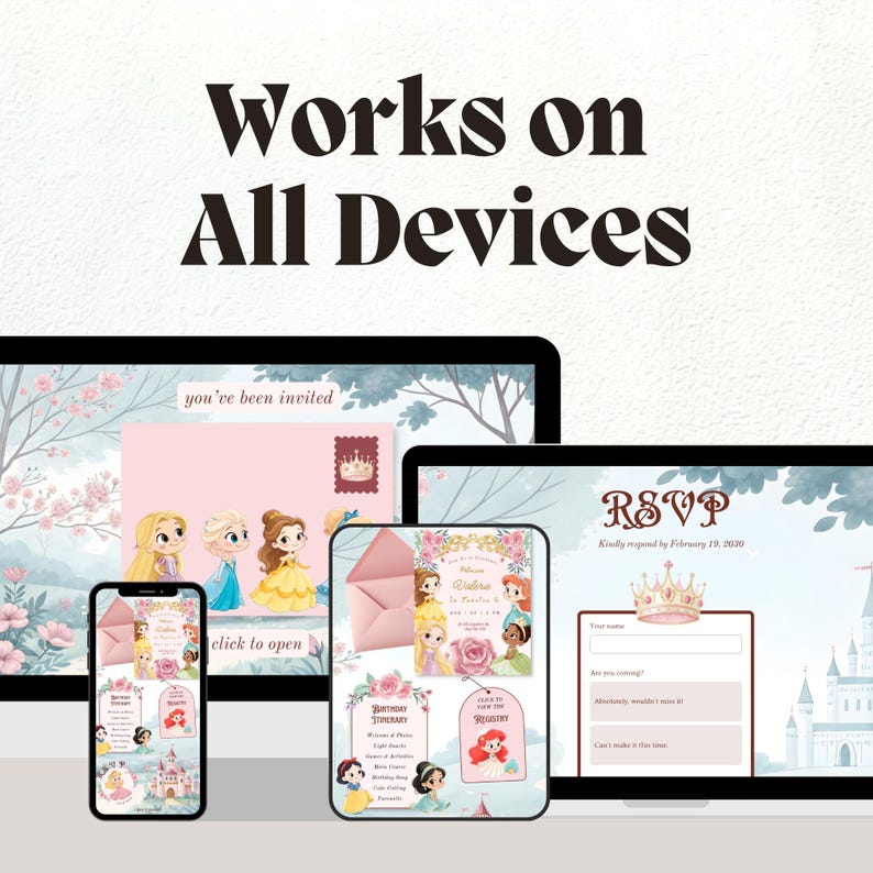 Puede incluir: Una pantalla digital que muestra un conjunto de invitaciones con tem&aacute;tica de princesas en un tel&eacute;fono, tableta y computadora. Los gr&aacute;ficos incluyen princesas, motivos florales y un castillo. El texto dice Works on All Devices, you've been invited y RSVP.