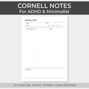 May include: A white Cornell note template page with black text. The header reads CORNELL NOTES For ADHD & Minimalist. The page includes sections for topic, date, class, days of the week, question and cue, notes, and summary. A4 and Letter size.