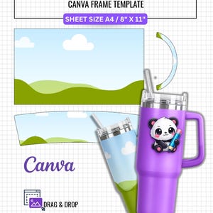 May include: A 40 oz tumbler template for Canva featuring a landscape design with clouds and green hills. The digital file includes a sheet size of 8 inches by 11 inches, a drag and drop frame, and a purple tumbler graphic with a panda holding a pencil.