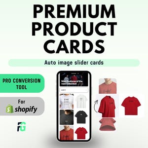 Puede incluir: Gráfico promocional con el texto « PREMIUM PRODUCT CARDS » y « Auto image slider cards ». También presenta un teléfono que muestra diseños de camisetas y el logotipo de Shopify, promocionando una herramienta de conversión.