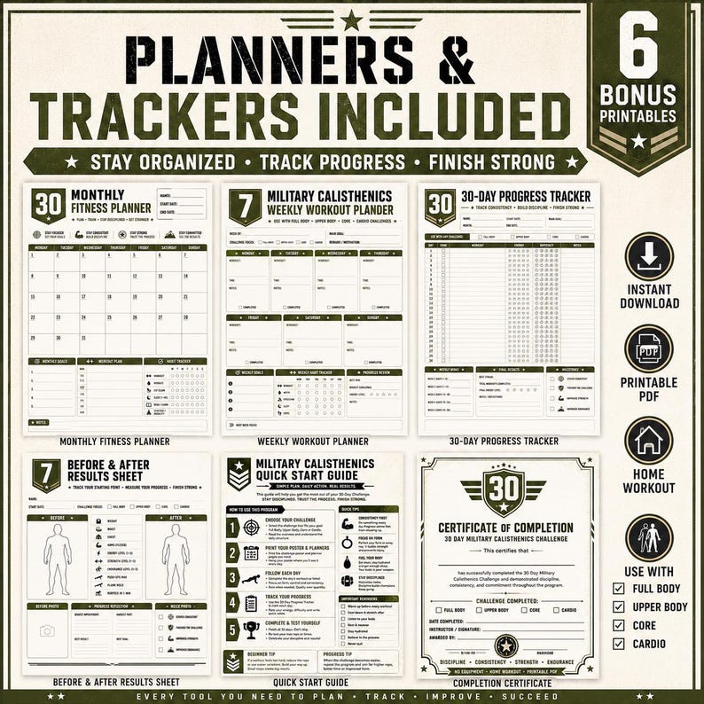 May include: A set of printable fitness planners and trackers featuring a military-themed design in olive green and white. Includes a monthly fitness planner, weekly workout planner, 30-day progress tracker, results sheet, quick start guide, and certificate.