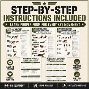May include: A set of printable exercise guides featuring a 30-day military upper body, core, and cardio challenge. The documents include step-by-step instructions, exercise form checklists, and illustrations of movements in a military-themed design.
