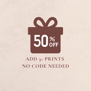 May include: A dark brown graphic of a gift box with a bow on top. Inside the box, the white text reads 50% OFF. Below the graphic, the text reads ADD 3+ PRINTS NO CODE NEEDED. The entire design is centered on a light beige background.