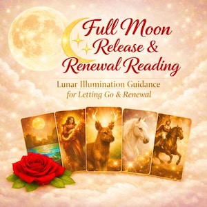 Może przedstawiać: Cyfrowa grafika z tekstem Full Moon Release & Renewal Reading oraz Lunar Illumination Guidance for Letting Go & Renewal. Pięć kart tarota przedstawia sceny miasta, osoby, jelenia, konia i jeźdźca, wraz z czerwoną różą.