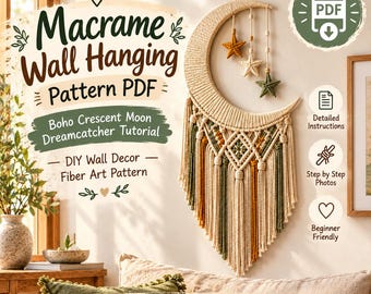 Patrón PDF para tapiz de macramé / Tutorial de atrapasueños de luna creciente estilo boho / Decoración de pared DIY / Patrón de arte textil / Descarga digital